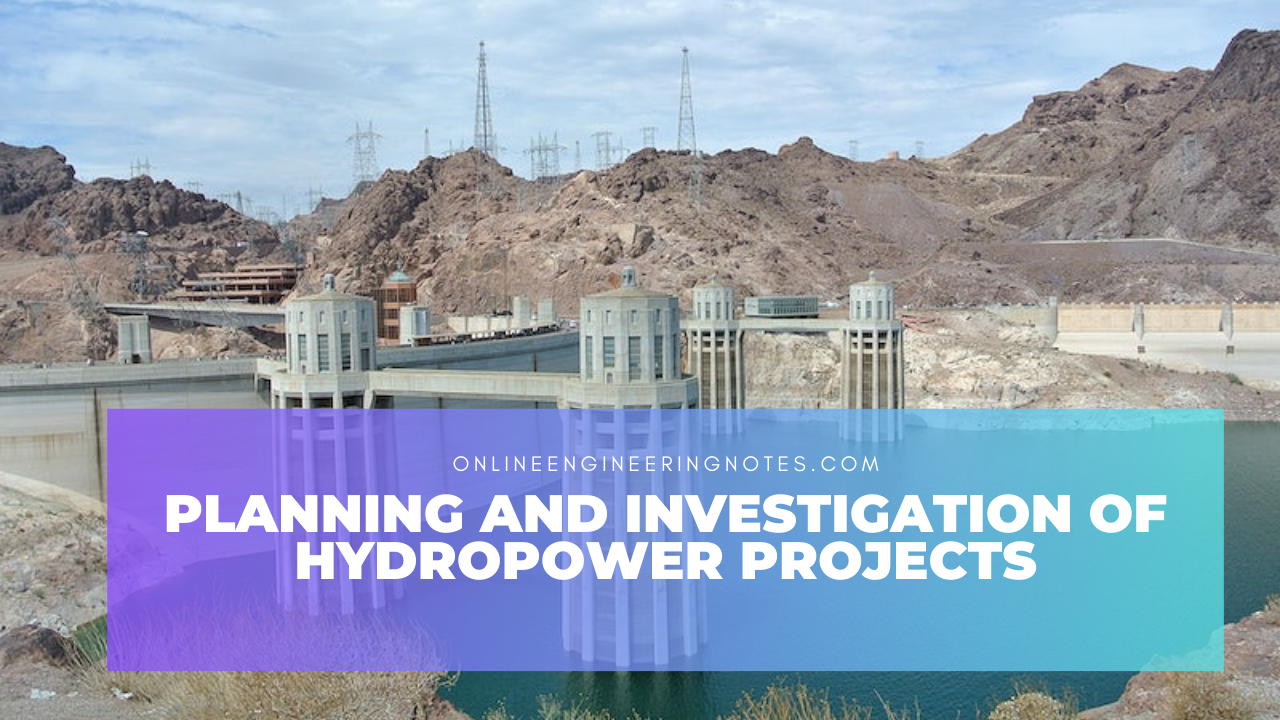 hydropower, hydropower project, renewable energy, feasibility study, environmental assessment, reservoir planning, climate change, engineering planning